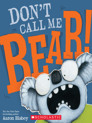 cover image of Don't Call Me Bear!